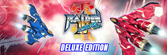 Raiden IV x MIKADO remix Deluxe Edition