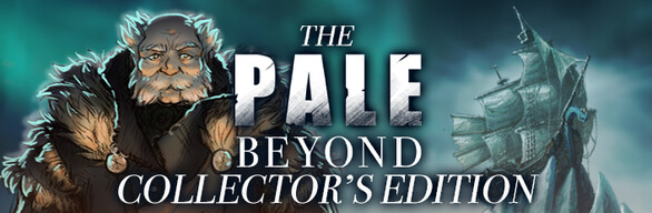 The Pale Beyond: Collector's Edition