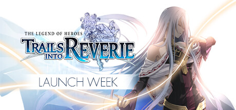 The Legend of Heroes: Trails into Reverie (Launch Week Only) banner image