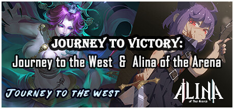 Journey to the West & Alina of the Arena banner image