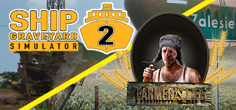 Ship Graveyard 2 with Farmer's Life banner