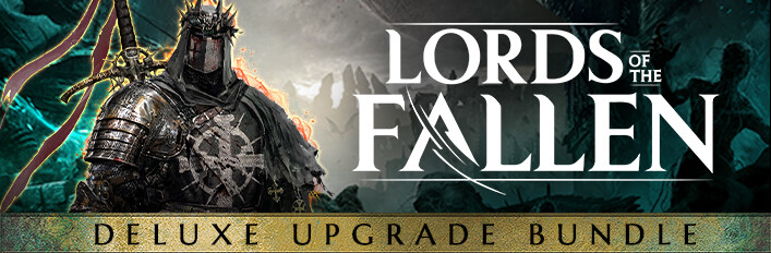 Lords of the Fallen - Deluxe Upgrade - Epic Games Store