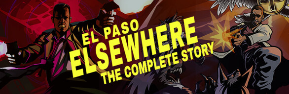 El Paso, Elsewhere: The Complete Story