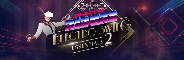 Synth Riders: Electro Swing Essentials 2
