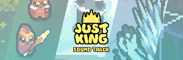 Buy Just King + Original Soundtrack