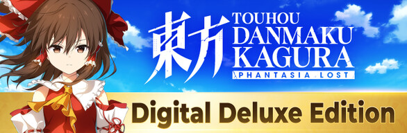 Touhou Danmaku Kagura Phantasia Lost - Digital Deluxe Edition