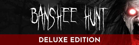 Banshee Hunt Deluxe Edition