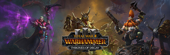 Total War: WARHAMMER III – Thrones of Decay