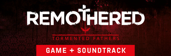 Remothered: Tormented Fathers + Soundtrack