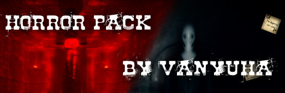 Horror pack by VaNyuHa