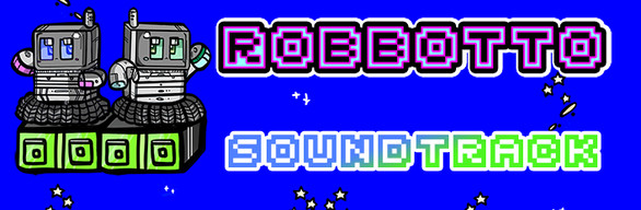 Robbotto + Soundtrack