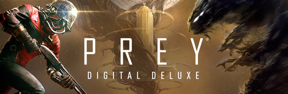 Prey Digital Deluxe