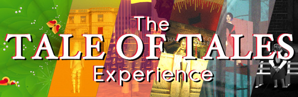 The Tale of Tales Experience