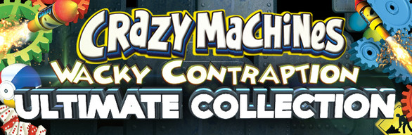 Crazy Machines: Wacky Contraption Ultimate Collection