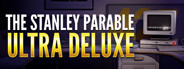 Stanley Parable Ultra Deluxe