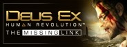 Deus Ex: Human Revolution - The Missing Link Preview