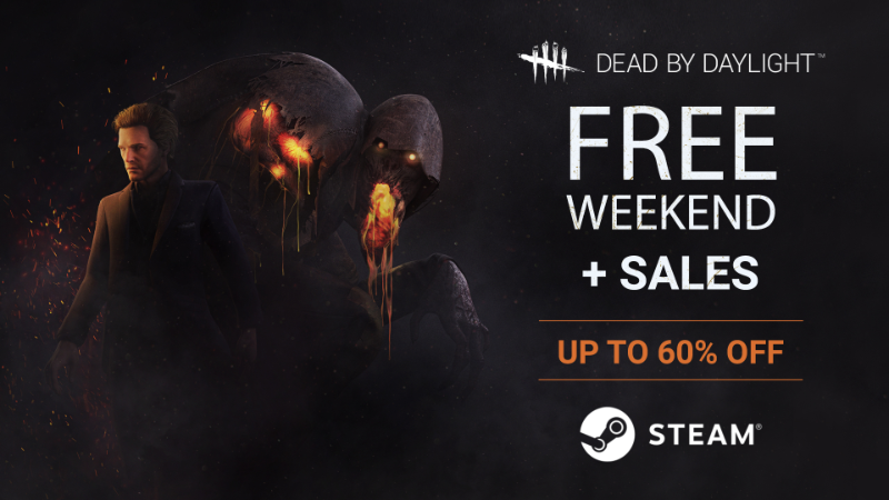Dead By Daylight Free Weekend Sales Up To 60 Off Steam News