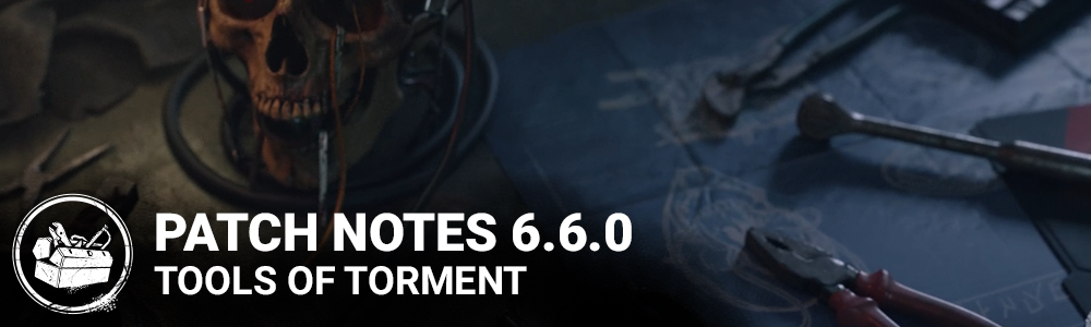6.6.0 | Tools of Torment · Dead by Daylight update for 7 March 2023 ·  SteamDB