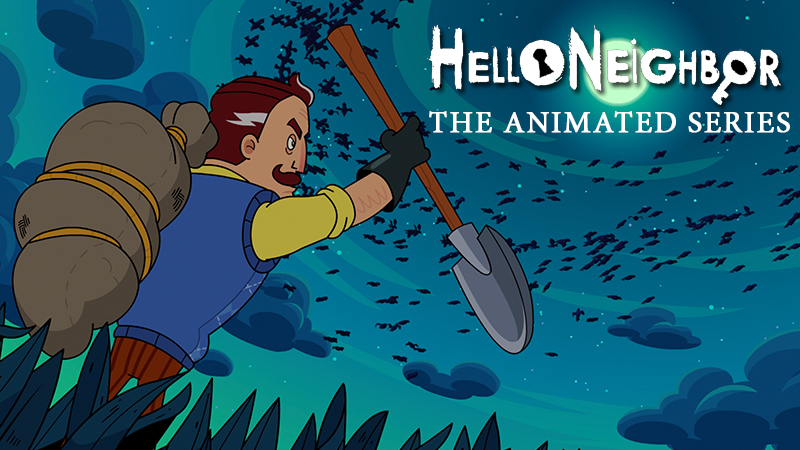 Hello Neighbor - Hello Neighbor is getting an Animated Series! - Steam News