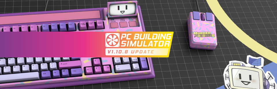 [Request Update] PC Building Simulator