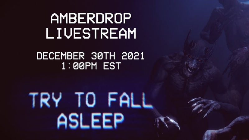 try-to-fall-asleep-try-to-fall-asleep-amberdrop-livestream-steam-news