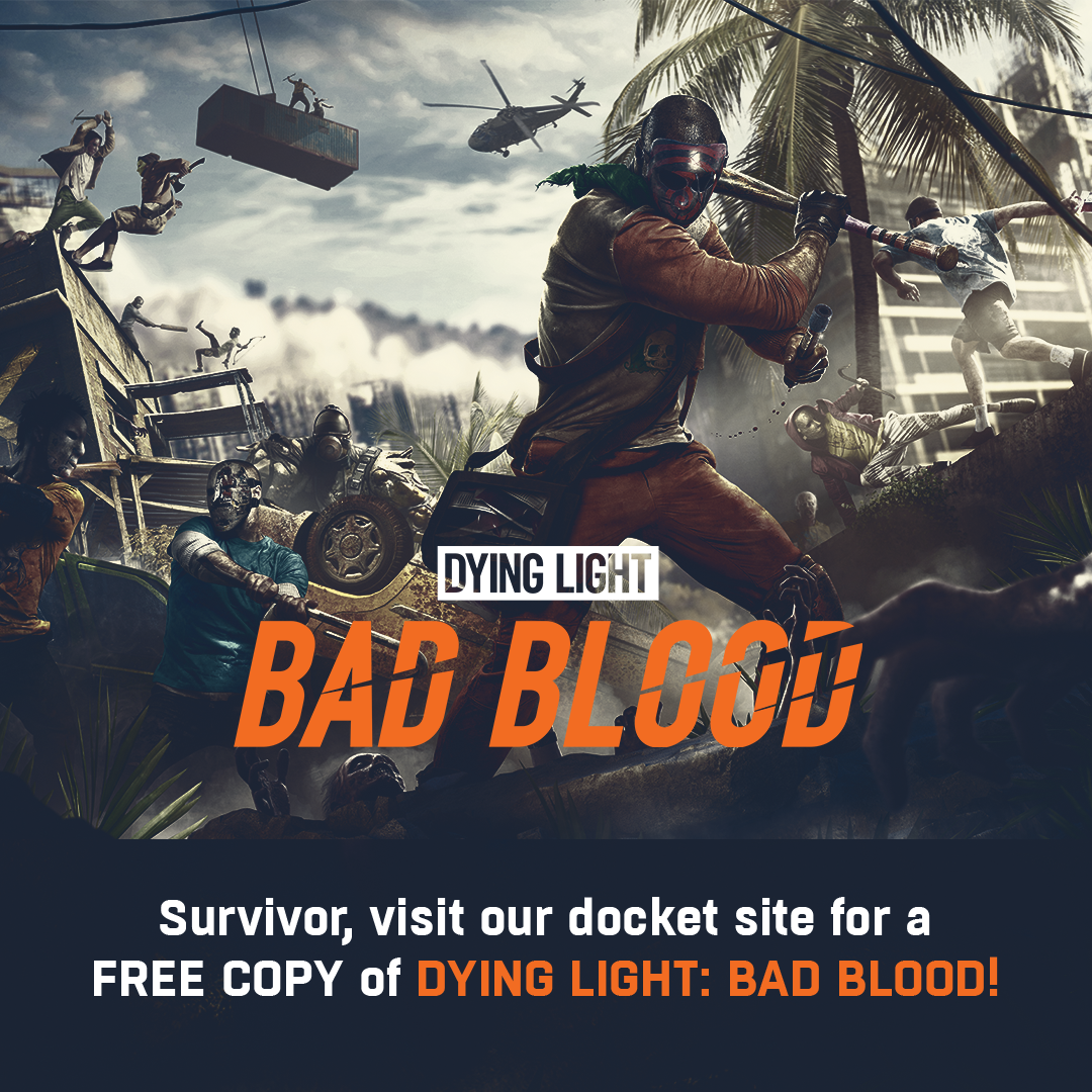 Dying Light: Bad Blood – Dying Light: Bad Blood is now free for all Dying  Light owners – Aktualności Steam