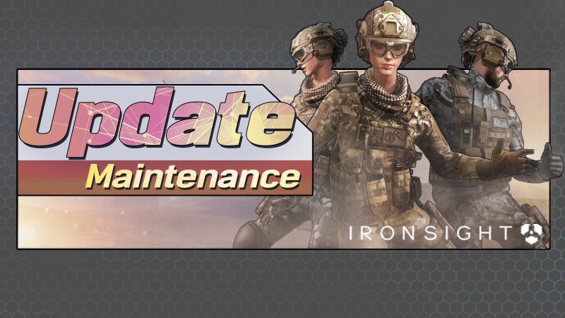 Ironsight 09 24 Maintenance Steam News