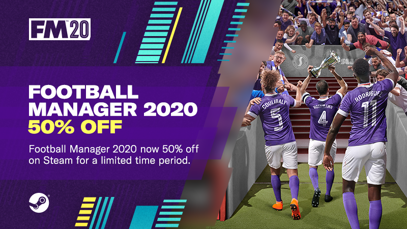 Football Manager 2020 50% Off - Steam News