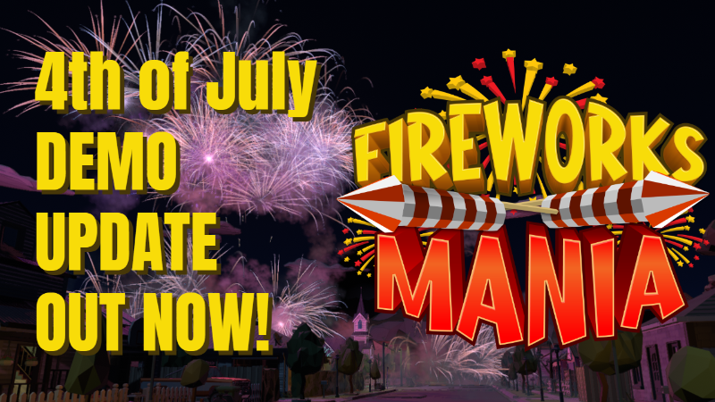 Fireworks Mania An Explosive Simulator Steam News Hub