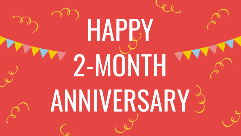 To for what 2 do month anniversary a 12 Tips