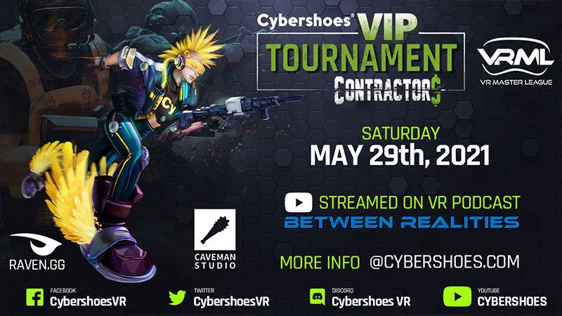 Cybershoes - CYBERSHOES VIP TOURNAMENT CONTRACTORS VR - Steam News