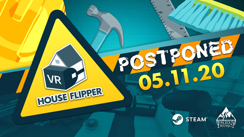 House Flipper VR release postponed! November 5!