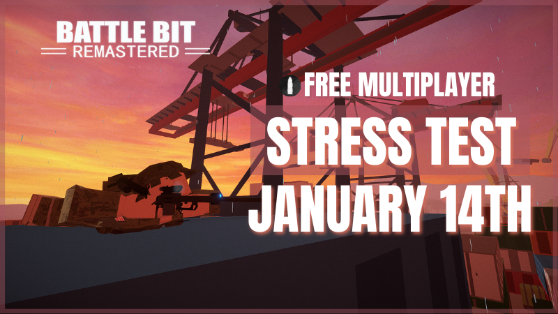 Battlebit Remastered Playtest Stress Test Saturday January 14th