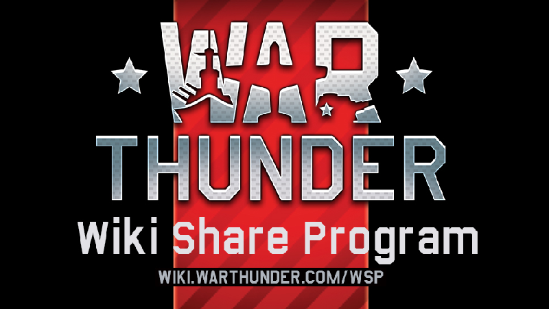 War Thunder - [Wiki] War Thunder: Wiki Share Program - Steam News
