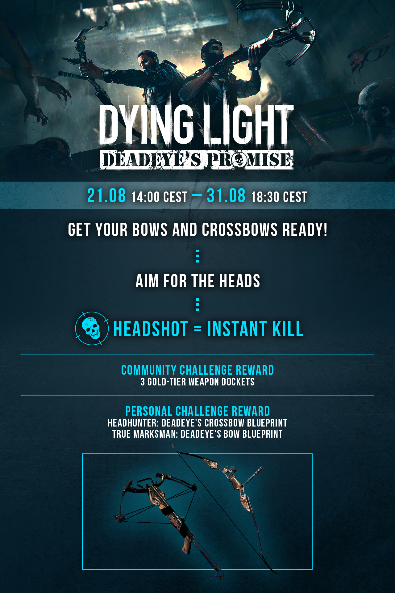 Dying Light Aim For The Head It S Hunting Time In Deadeye S Promise Steam News