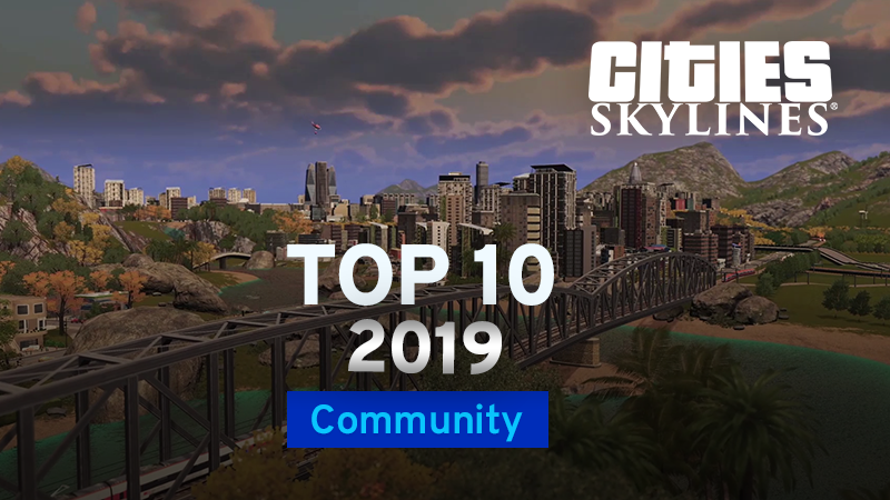 Cities: Skylines - Top 10 Mods and Assets of 2019 with Biffa | Mods of the  Year | Cities: Skylines - Steam News