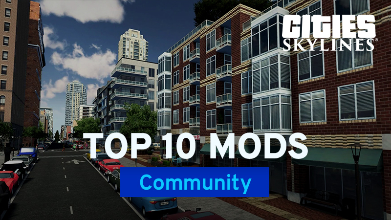 Cities Skylines Top 10 Mods And Assets June With Biffa Steam News