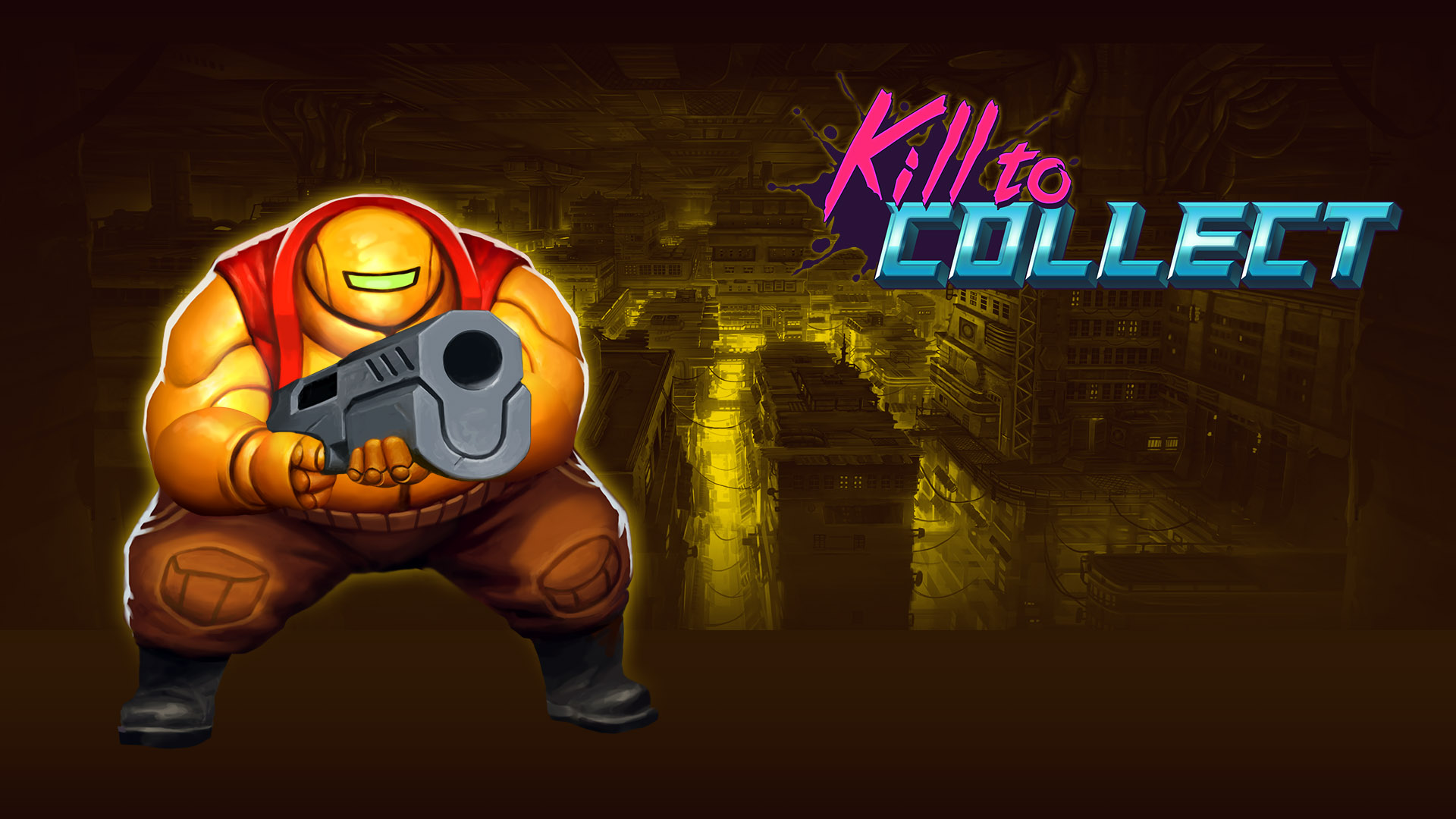 Buy Kill to Collect Steam